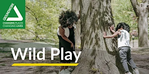 Wild Play - Croxley Hall Wood at Croxley Hall Wood