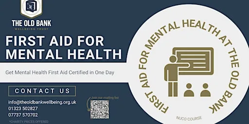 First Aid for Mental Health (Level 2 RQF) - 1 day at The Old Bank Wellbeing Trust