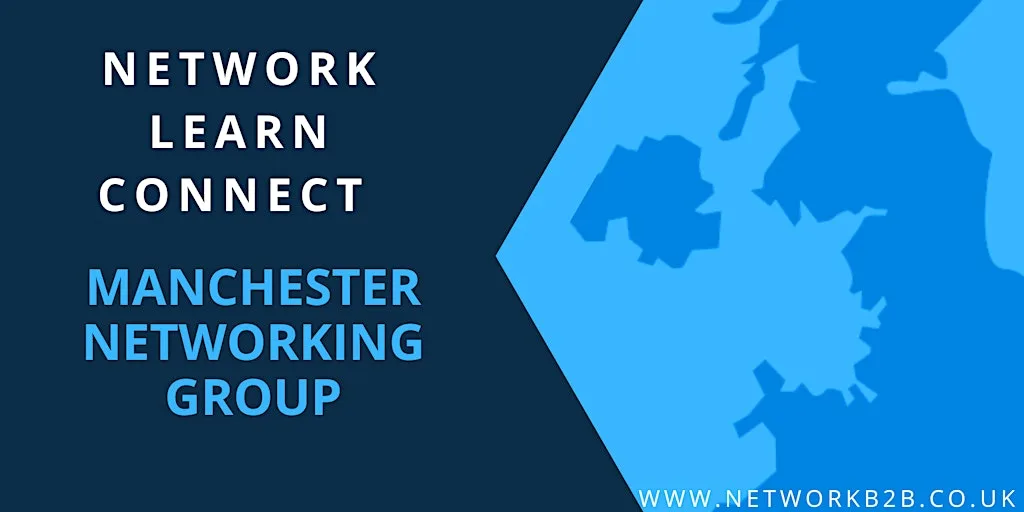 Manchester Business Networking Event at Manchester
