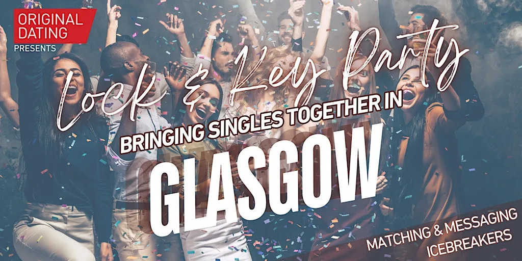 Glasgow Summer Singles-Lock and Key Party (Ages 30-45)