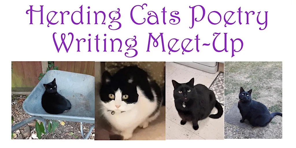 Herding Cats Poetry Writing Meetup (ONLINE)