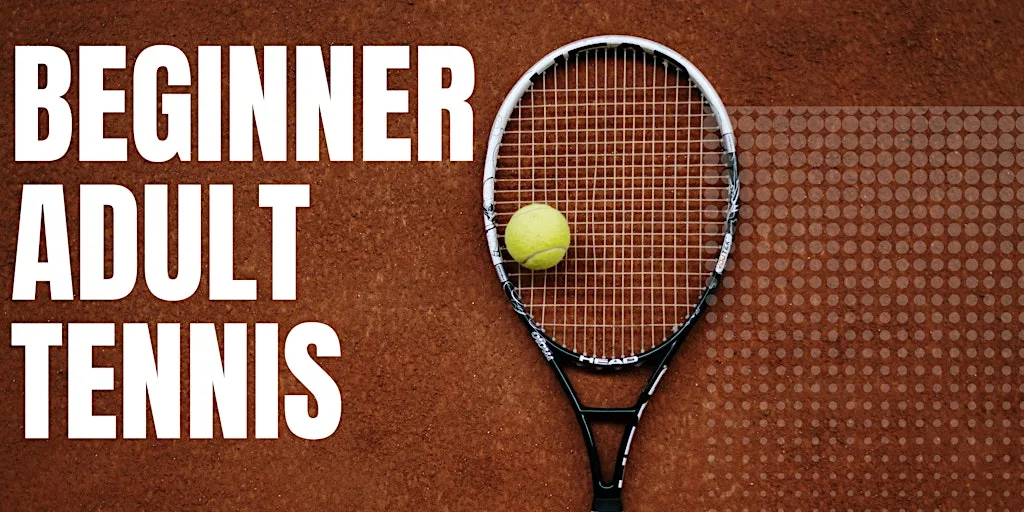 Beckett Park Beginner Adult Tennis - 6 week course (Thursdays) at Beckett Park Tennis Courts
