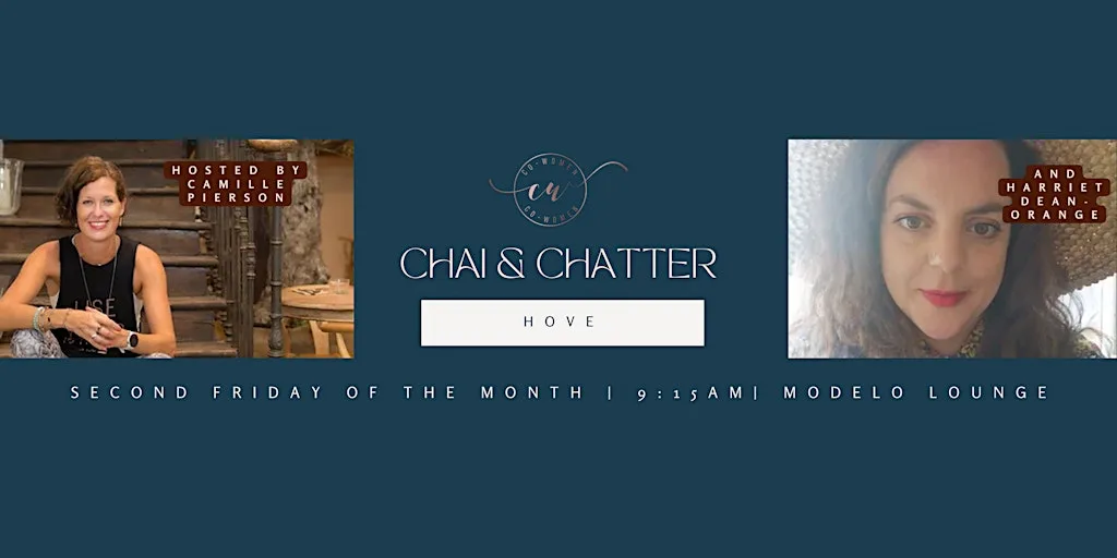 Hove Chai and Chatter: A Co-Women Networking Event at Modelo Lounge