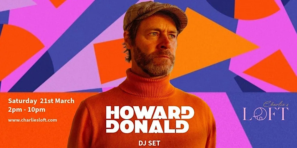 Howard Donald (DJ Set) - Day Party at Charlies Loft