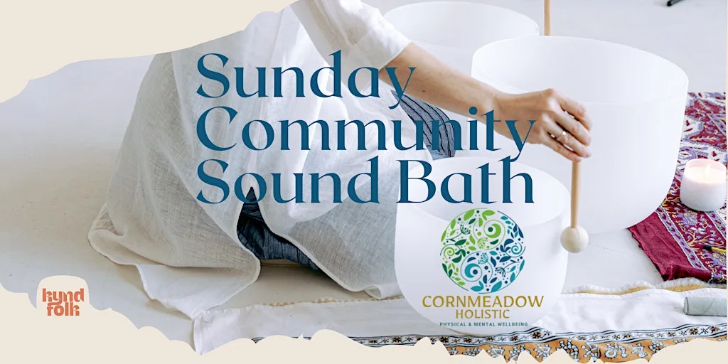 Sunday Community Sound Bath at Kyndfolk - 9th August at Kyndfolk