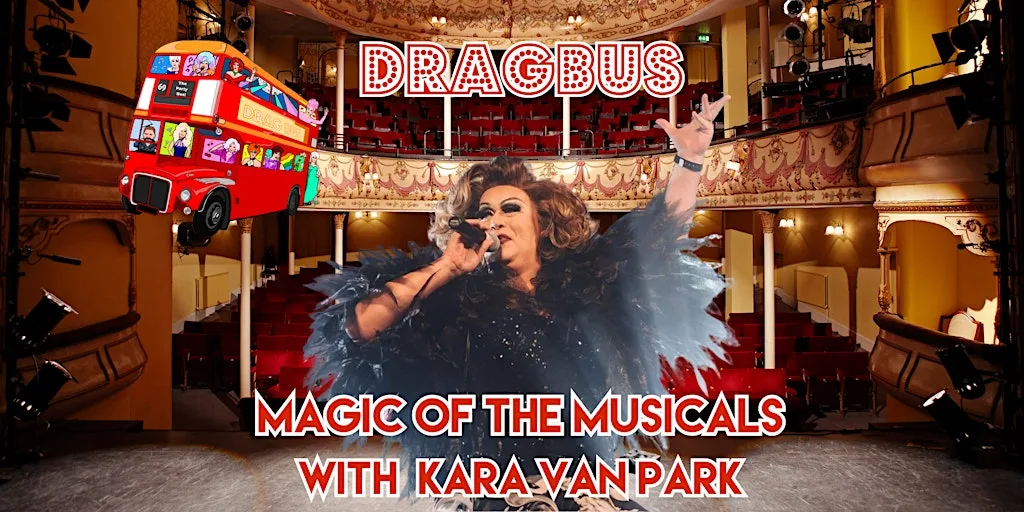 Drag Bus London - Magic of the Musicals with Kara Van Park at Embankment station