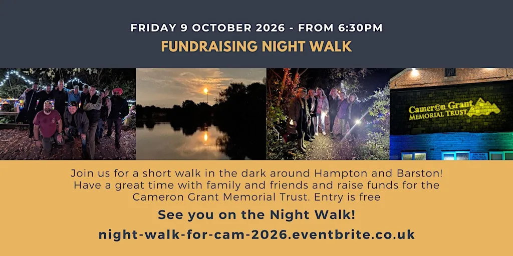 11th Night Walk for Cameron at Fentham Hall