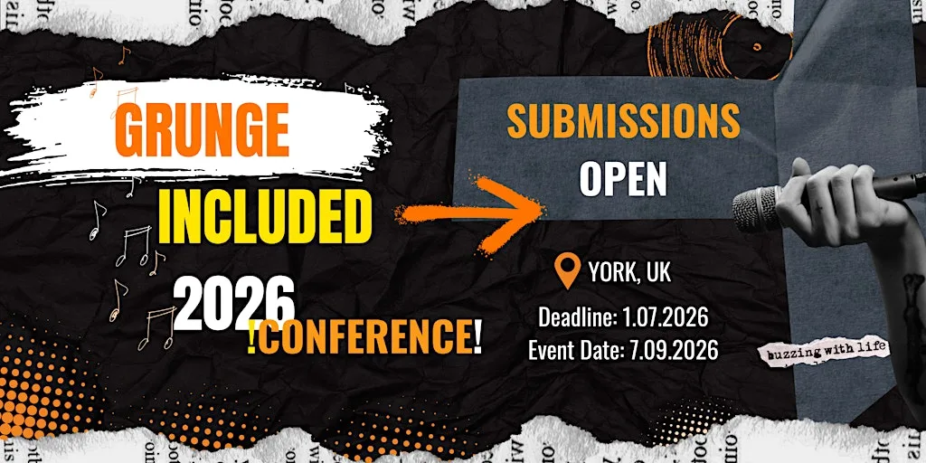 Grunge Included 2026 at York St John Creative Centre, York St John University