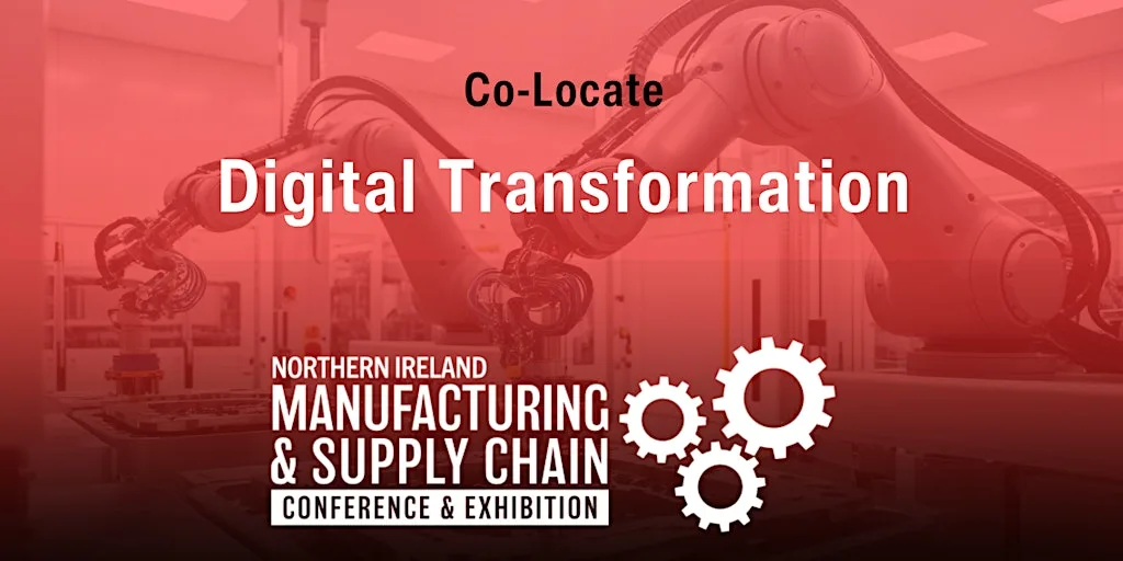 Digital Transformation @ Northern Ireland MSC Conference & Expo 2026 at Eikon Exhibition Centre