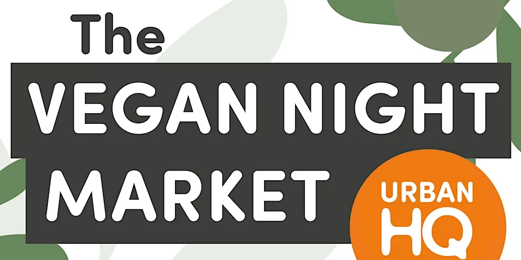 Vegan Night Market at Urban HQ