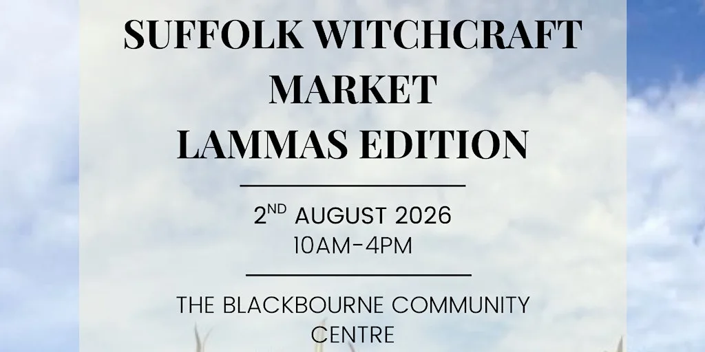 The Suffolk Witchcraft Market Lammas Edition at Blackbourne Community Centre
