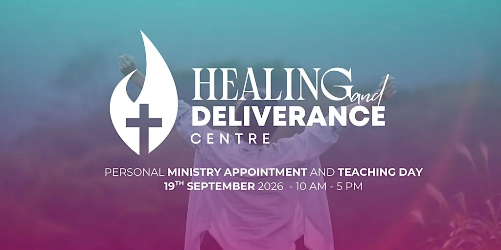 Healing and Deliverance Centre - Personal Ministry Appointment Day