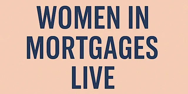 Women in Mortgages Live