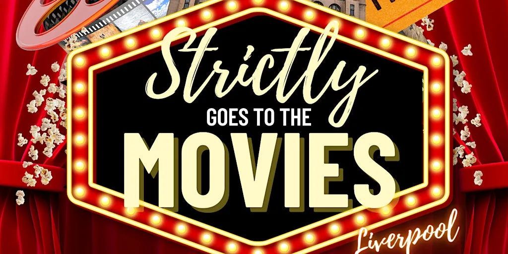 Strictly goes to the Movies at Rum Warehouse, Titanic Hotel Liverpool