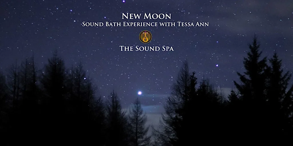 New Moon Sound Experience @ The Sound Spa