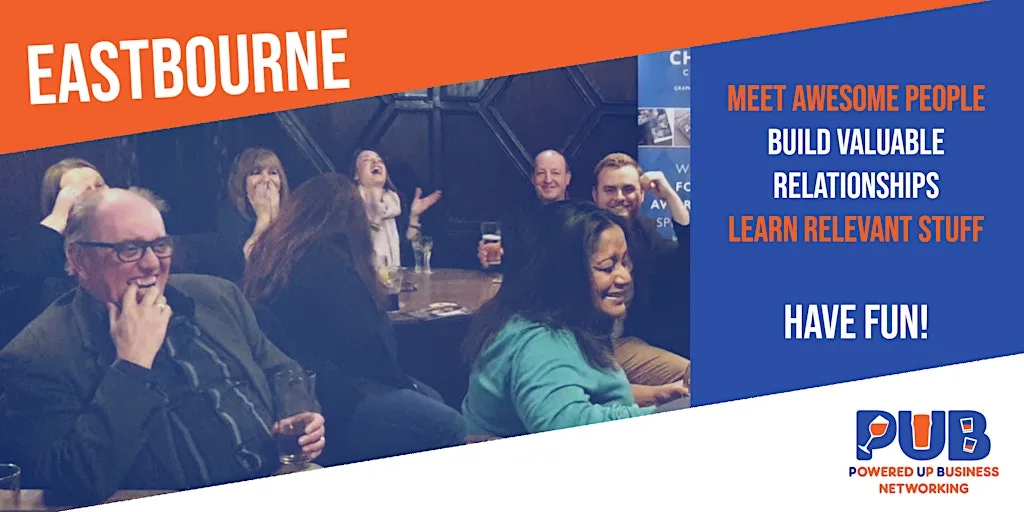 Eastbourne - Powered Up Business Networking - September 2026 at The Dolphin