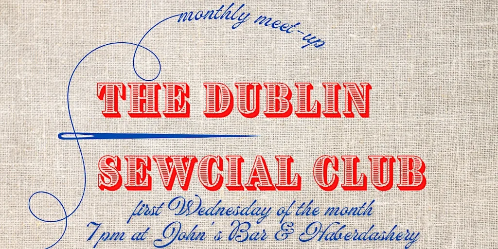 The Dublin Sewcial Club at John's Bar & Haberdashery