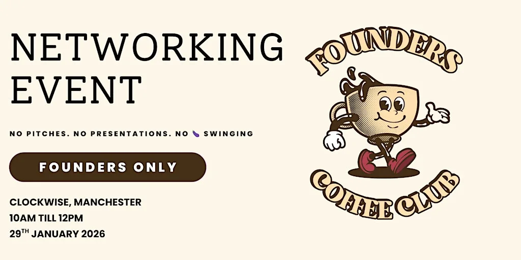 Networking Events Manchester | Founders Coffee Club - Manchester Meetup