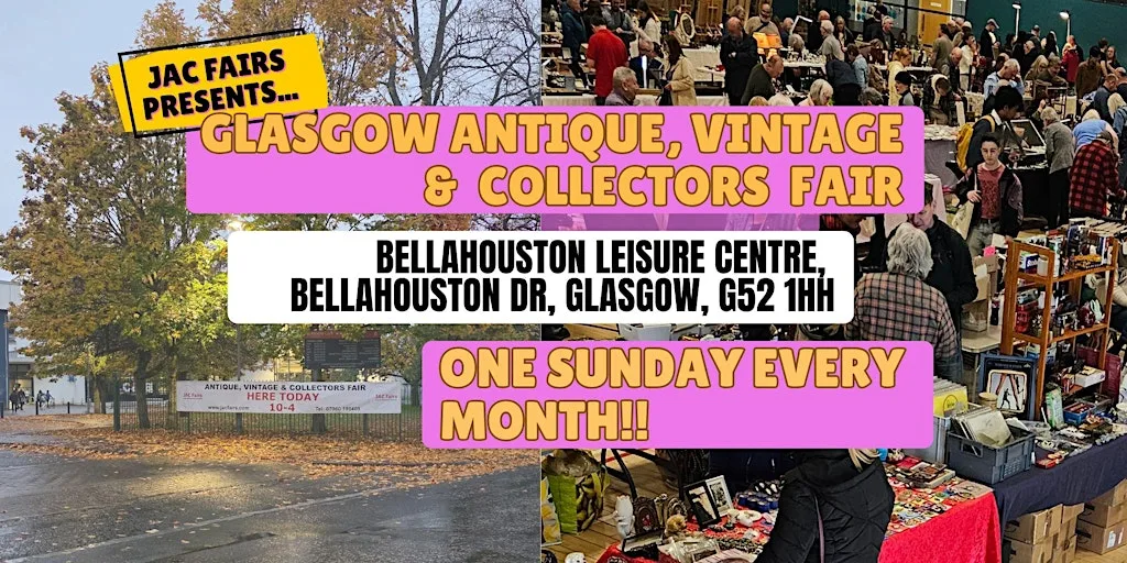 JAC Fairs presents Glasgow Antique, Vintage & Collectors Fair at Glasgow Club Bellahouston