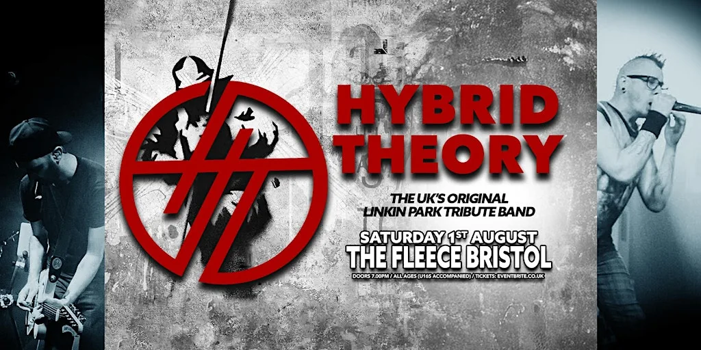 Hybrid Theory - The UK’s No.1 Linkin Park Tribute Band at The Fleece