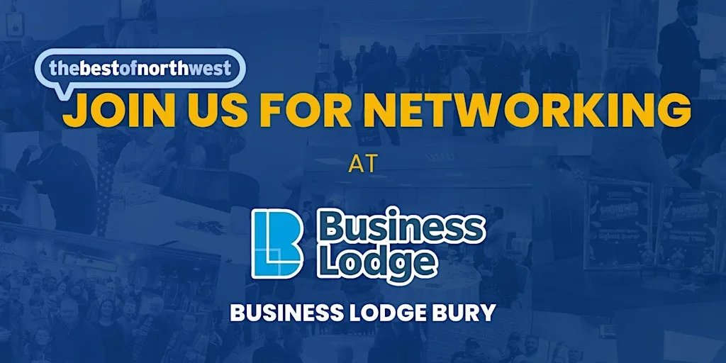 thebestofnorthwest Bury Networking - 23rd September 2026