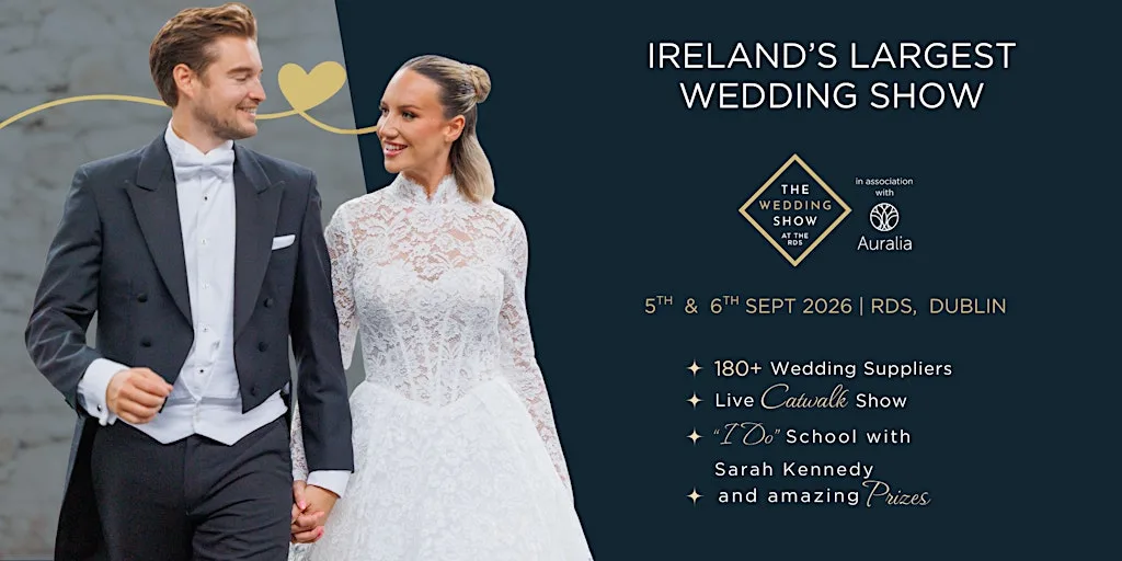 The Wedding Show at the RDS - Sept 2026 at RDS Main Arena