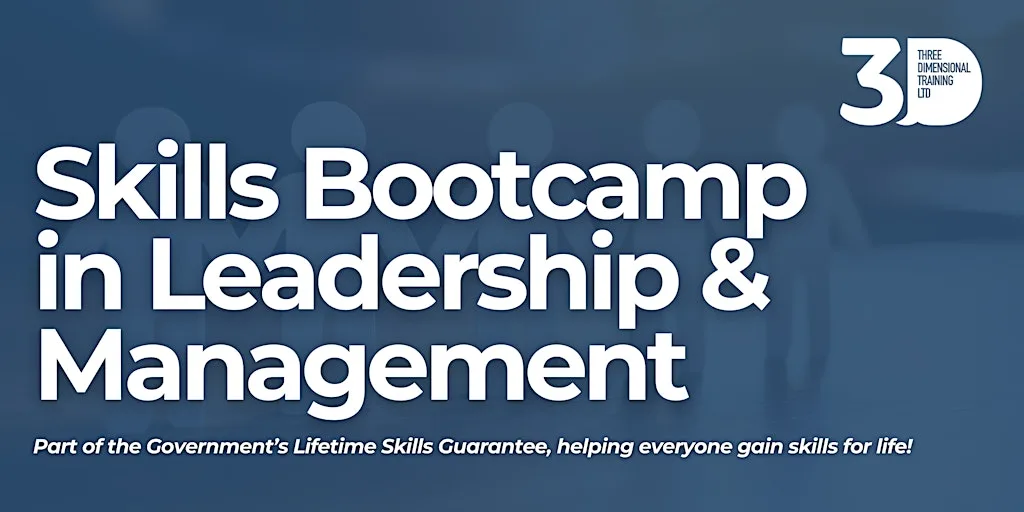 Skills Bootcamp in Leadership & Management at 5 Myrtle St