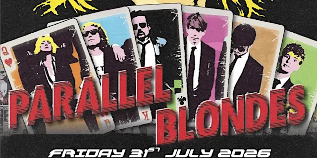 PARALLEL BLONDES  - A Tribute to BLONDIE at The Earl Haig Club