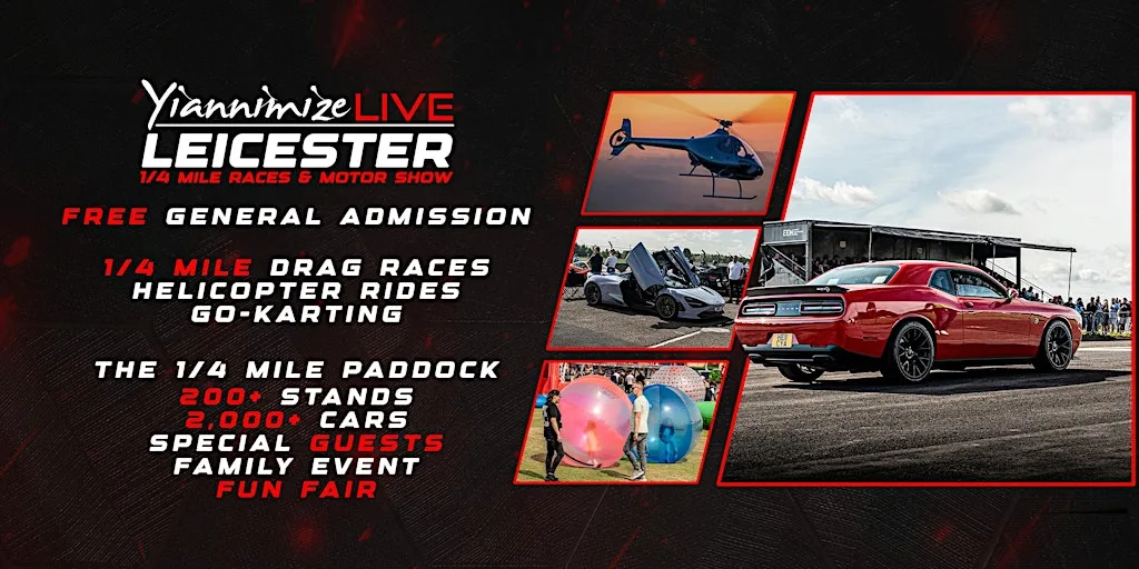 Yiannimize Live Leicester Motor Show - 2 DAY EVENT! at Leicestershire Aero Club