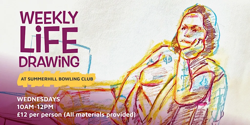 Weekly Life Drawing at Summerhill Bowling Club at Summerhill Bowling Club
