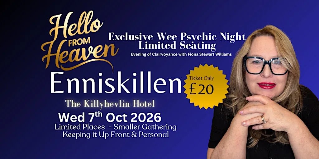 A Wee Psychic Night in Enniskillen - Hello from Heaven - Upfront & Personal