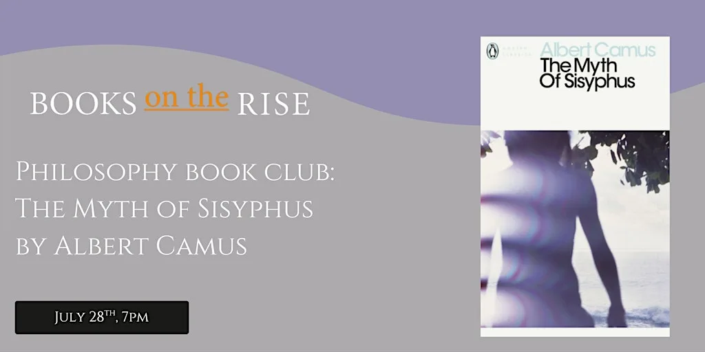 Philosophy Book Club: The Myth of Sisyphus by Albert Camus at 80 Hill Rise