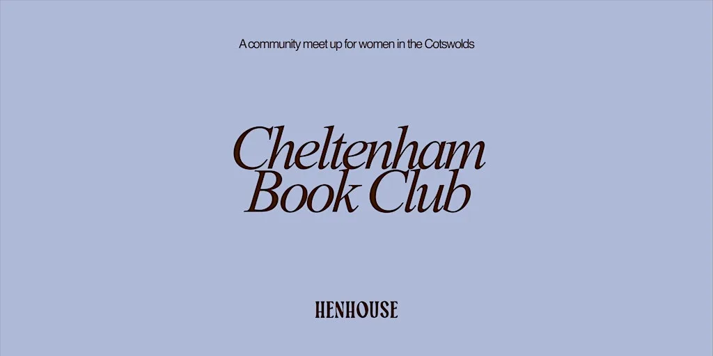 Henhouse Bookclub Cheltenham Membership at The Nook On Five