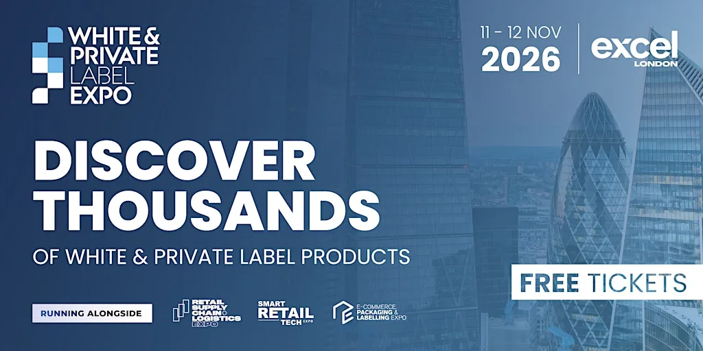 White & Private Label Expo London 2026 at Excel London