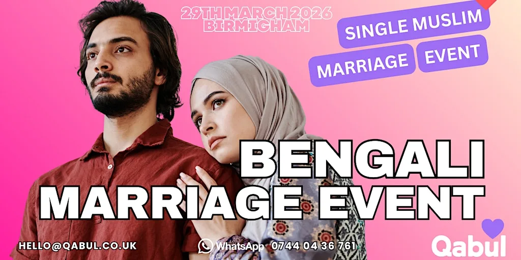Birmingham - BENGALI MUSLIM MARRIAGE EVENT | 1-to-1 Single Muslim Meetup at The Great Barr Hotel Birmingham