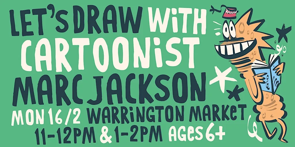 Cartoon Drawing Workshop with Marc Jackson at Warrington Market