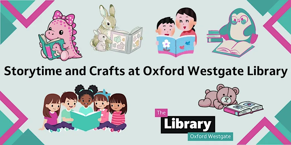 Storytime and Crafts at Oxford Westgate Library at Oxford Westgate Library