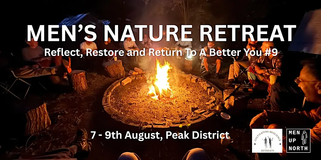 Cultivating Resilience Nature Retreat for men #9 Men's retreat at The Beeches
