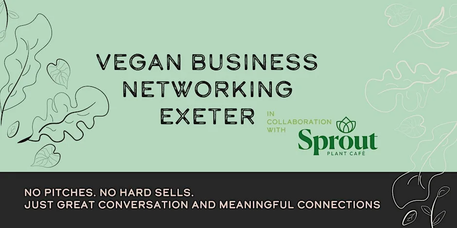 Vegan Business Networking Exeter October 2026 at Kalendar Hall