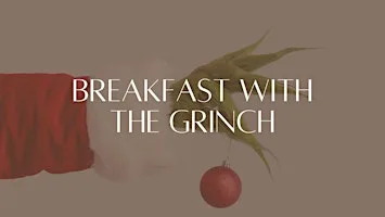 Breakfast with the Grinch at Derwent Manor Boutique Hotel
