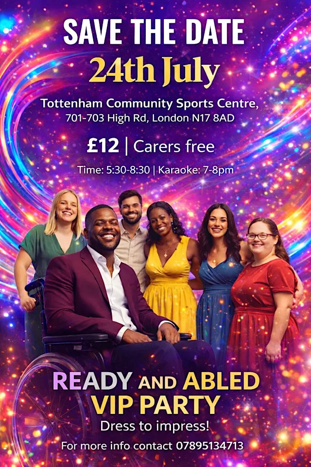 Ready & Abled VIP Party – Celebrating Ability & Inclusion(London) at Tottenham Community Sports Centre