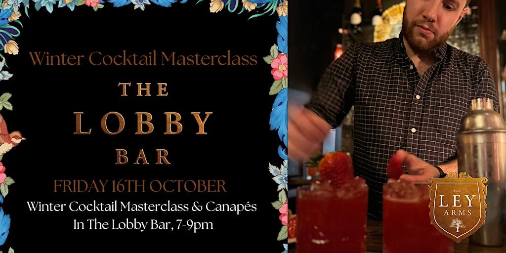 Winter Cocktail Masterclass In The Lobby Bar at The Ley Arms, Kenn, Exeter