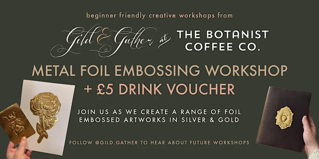 Metal Foil Embossing Workshop + £5 drink voucher | Gild & Gather