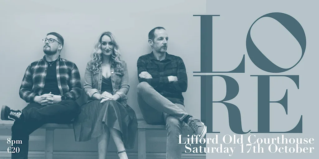 Lore - Live at Lifford Old Courthouse at The Old Courthouse