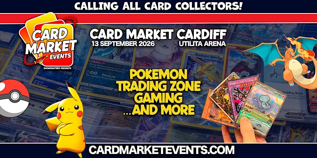 Card Market Cardiff -  September 2026 at Utilita Arena Cardiff