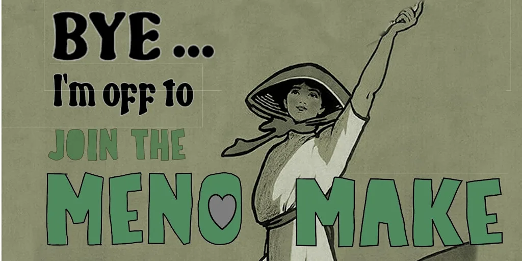 JOIN THE MENO-MAKE - The Sunday Studio Sessions **NEW SESSIONS ** at re-imagine