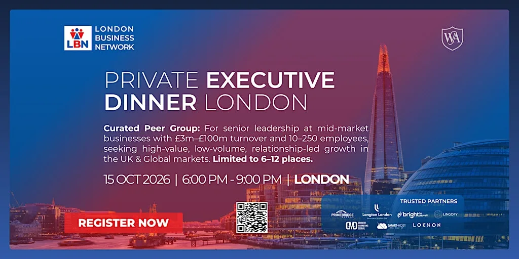 Private Executive Dinner London by London Business Network–15 Oct 2026 at 116 Pall Mall - Institute of Directors