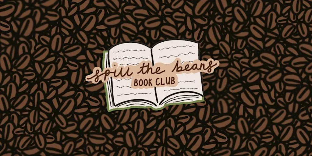 Spill The Beans August Book Club! at The Brownie Addict Coffee House & Bakery