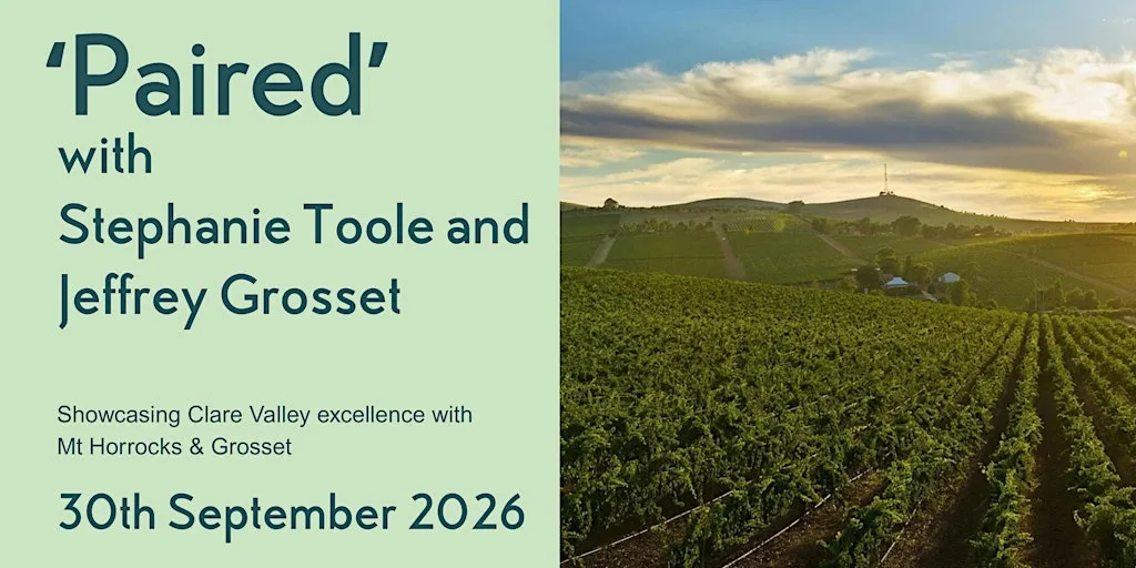 'Paired' Wine Dinner with Stephanie Toole & Jeffrey Grosset at Audrey Green