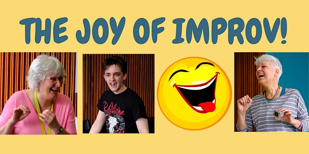 THE JOY OF IMPROV! at Exeter Library